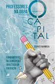 Professores na obra O Capital (eBook, ePUB) Professores na obra O Capital (eBook, ePUB)