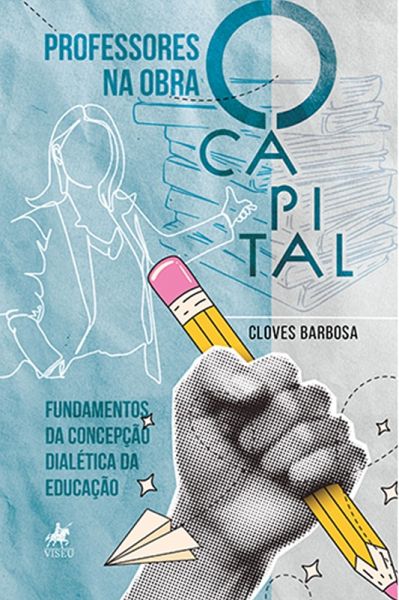 Professores na obra O Capital (eBook, ePUB) Professores na obra O Capital (eBook, ePUB)