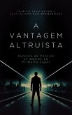 A Vantagem Altruísta (eBook, ePUB)