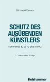 Schutz des ausübenden Künstlers (eBook, PDF)