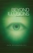 Beyond Illusions (eBook, ePUB) - Bild 1