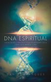 DNA Espiritual (eBook, ePUB) DNA Espiritual (eBook, ePUB)