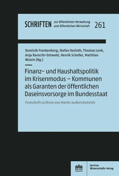 Cover Finanz- und Haushaltspolitik im Krisenmodus - Kommunen als Garanten der öffentlichen Daseinsvorsorge im Bundesstaat (eBook, PDF)