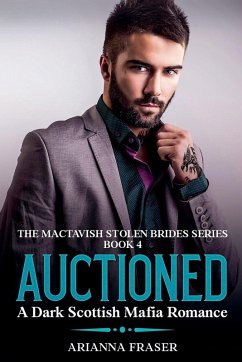 Auctioned - A Dark Scottish Mafia Romance Cover Auctioned - A Dark Scottish Mafia Romance