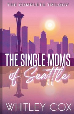 Cover The Single Moms of Seattle