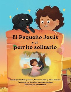 Cover El Pequeño Jesús y el Perrito Solitario (Little Jesus and the Lonely Puppy)
