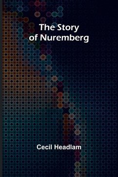 Cover The Story of Nuremberg
