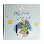 EL PRINCIPITO PARA BEBÉS - Â¡CUCÚ! Â¡TRAS!