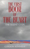 The First Book of the Heart The First Book of the Heart