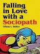 Falling in Love with a Sociopath - Bild 1