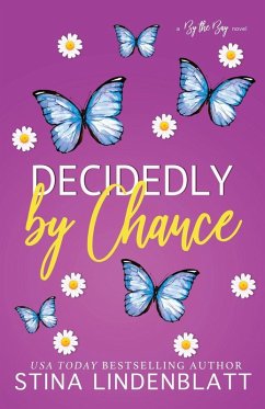 Decidedly by Chance - Lindenblatt, Stina