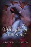 The Daughter of the Veil The Daughter of the Veil