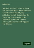 Bryologia silesiaca: Laubmoos-Flora von Nord- und Mittel-Deutschland mit besonderer Berücksichtigung Schlesiens und mit Hinzumahme der Floren von Jütland, Holland, der Rheinpfalz, von Baden, Franken, Böhmen, Mähren und der Umgegend von München