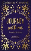 Journey with Me Through Christmas Journey with Me Through Christmas