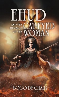 Cover Ehud and the Revenge of the Cat-eyed Woman