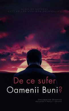 Cover De ce sufer oamenii buni? (eBook, ePUB)