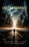 Uncompromised (eBook, ePUB) Uncompromised (eBook, ePUB)