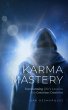 Karma Mastery (eBook, ePUB) - Bild 1