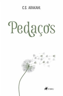 Pedaços (eBook, ePUB) - Arakahi, C. S.