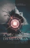 A Mecânica da Metanoia (eBook, ePUB)