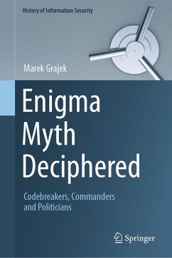 Enigma Myth Deciphered (eBook, PDF) - Grajek, Marek