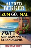 Zum 60. Mal zwei superspannende Strandkrimis (eBook, ePUB)