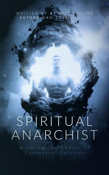 Spiritual Anarchist (eBook, ePUB)