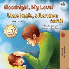 Cover Goodnight, My Love! Ulale kahle, sthandwa sami! (English Zulu Bilingual Collection) (eBook, ePUB)