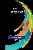 Paris tel qu'il est
