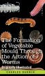 The Formation of Vegetable Mould... - Bild 1