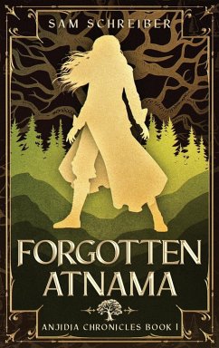 Forgotten Atnama - Schreiber, Sam