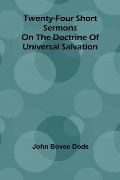 Cover Twenty-Four Short Sermons On The Doctrine Of Universal Salvation
