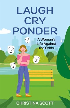 Laugh Cry Ponder Laugh Cry Ponder