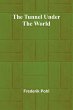 The Tunnel Under the World - Bild 1