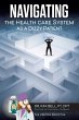 Navigating the Health Care System as a... - Bild 1