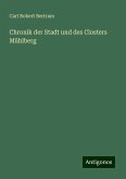 Chronik der Stadt und des Closters Mühlberg Chronik der Stadt und des Closters Mühlberg