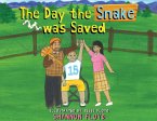 The Day the Snake was Saved