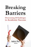 Breaking Barriers   Book on Overcoming 20 Challenges to Academic Success
