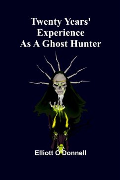 Cover Twenty Years' Experience as a Ghost Hunter