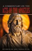 A Commentary on the Acts of the Apostles A Commentary on the Acts of the Apostles