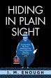 Hiding in Plain Sight - Bild 1
