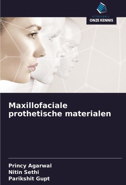 Maxillofaciale prothetische materialen Maxillofaciale prothetische materialen