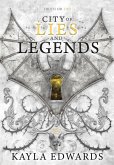 City of Lies and Legends City of Lies and Legends