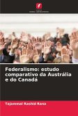 Federalismo: estudo comparativo da Austrália e do Canadá