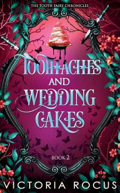 Cover Toothaches And Wedding Cakes