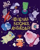 ¡Buenas noches, Ansiedad! ¡Buenas noches, Ansiedad!