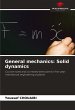 General mechanics: Solid dynamics - Bild 1