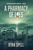 A Pharmacy of Lies A Pharmacy of Lies