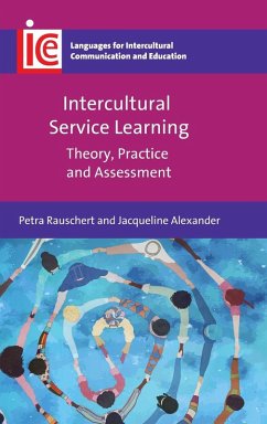 Intercultural Service Learning - Rauschert, Petra; Alexander, Jacqueline
