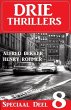 Drie thrillers speciaal deel 8 (eBook,... - Bild 1